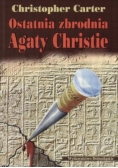 Ostatnia zbrodnia Agaty Christie