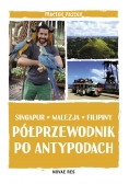 Półprzewodnik po Antypodach Singapur Malezja Filipiny