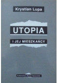 Utopia i jej mieszkańcy Dedykacja Lupy