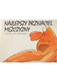 Najlepszy przyjaciel mężczyzny