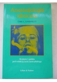 Carl L. Gwinnutt - Anestezjologia kliniczna