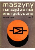 Maszyny i urządzenia energetyczne, Część 2