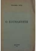 O eucharystii, 1939r.