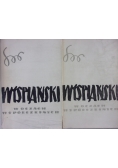 Wyspiański w oczach współczesnych,tom I i II