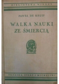 Walka nauki ze śmiercią