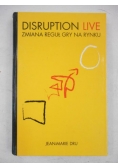 Disruption Live