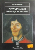 Prywatne życie Mikołaja Kopernika