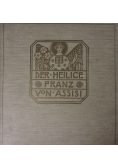 Federer der heilige Franz von Assisi, 1908 r.