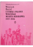 Ustrój i prawo wolnego miasta Krakowa 1815-1846