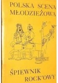 Polska scena młodzieżowa- śpiewnik rock'owy
