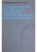 Projektowanie elementów i układów elektronicznych niskoszumnych