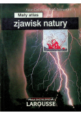 Mały atlas zjawisk natury