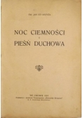 Noc ciemności i pieśń duchowa, 1931 r.