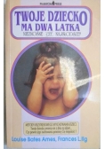 Twoje dziecko ma dwa latka