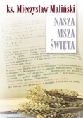 Nasza Msza święta. Eseje