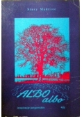 Albo albo inspiracje jungowskie