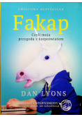Fakap Czyli moja przygoda z korpoświatem