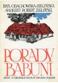 Porady babuni czyli o urokach życia w dworku polskim