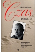 Czas na mnie Opowieść o Maćku Kozłowskim