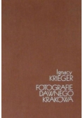 Album fotografii dawnego Krakowa