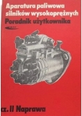 Aparatura paliwowa silników wysokoprężnych cz.II  Naprawa