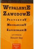 Wypalenie zawodowe przyczyny, mechanizmy, zapobieganie