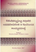 Edukacyjny aspekt uczestnictwa w kulturze muzycznej