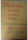 Historia państwa i prawa Polski  Tom II