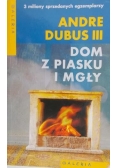 Dom z piasku i mgły