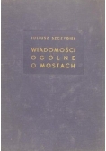 Wiadomości ogólne o mostach
