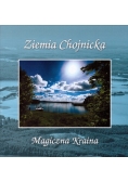 Ziemia Chojnicka Magiczna Kraina