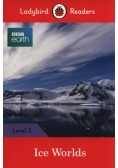 Ice Worlds Ladybird Readers Level 3