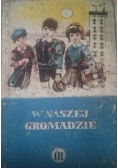 W naszej gromadzie - podręcznik do nauki języka polskiego dla klasy III