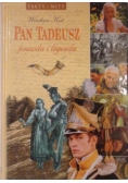 Pan Tadeusz prawda i legenda