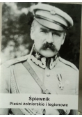 Śpiewnik  Pieśni żołnierskie i legionowe