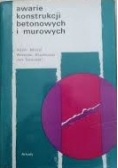 Awarie konstrukcji betonowych i murowanych