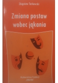Zmiana postaw wobec jąkania