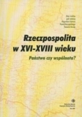 Rzeczpospolita w XVI-XVIII wieku