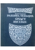 Śpiący rycerze
