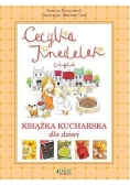Cecylia Knedelek czyli książka kucharska dla dzieci