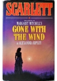 Scarlett the sequel to Margaret Mitchell Gone with the wind