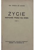 Życie napisane przez nią samą, cz.II