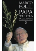 Papa Wojtyła Pożegnanie