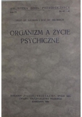 Organizm a życie psychiczne, 1934 r.