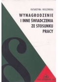 Wynagrodzenie i inne świadczenia ze stosunku pracy