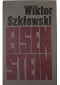 Szkłowski Wiktor - Eisenstein