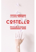Costello. Przebudzenie