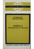 Angola zrodzona w walce