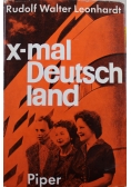 X mal Deutschland