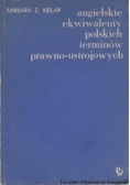 Angielskie ekwiwalenty polskich terminów prawno-ustrojowych